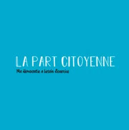 La Part Citoyenne du Centre-Val de Loire