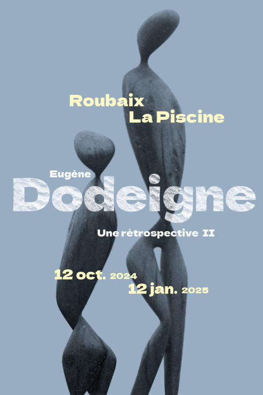 Eugène Dodeigne : Une rétrospective II Du 12/10/2024 au 12/1/2025