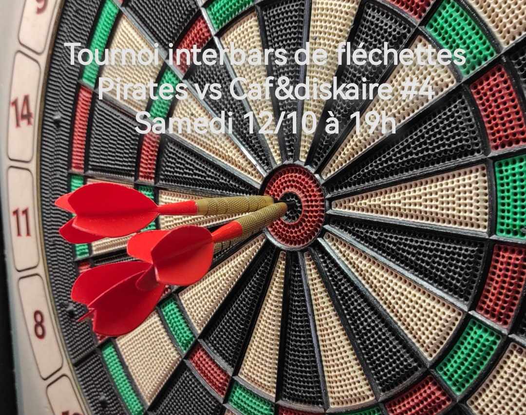 Tournoi de Flechettes interbars #4 Le 12 oct 2024