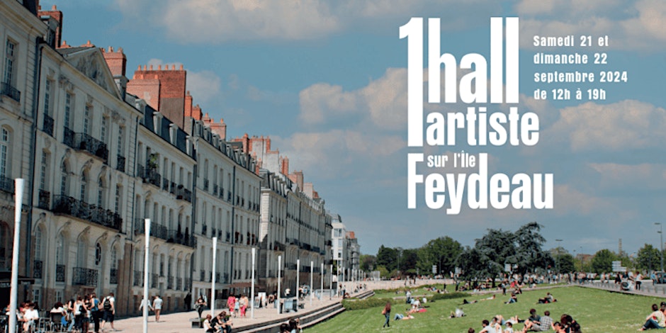 Île Feydeau : 1 Hall 1 Artiste