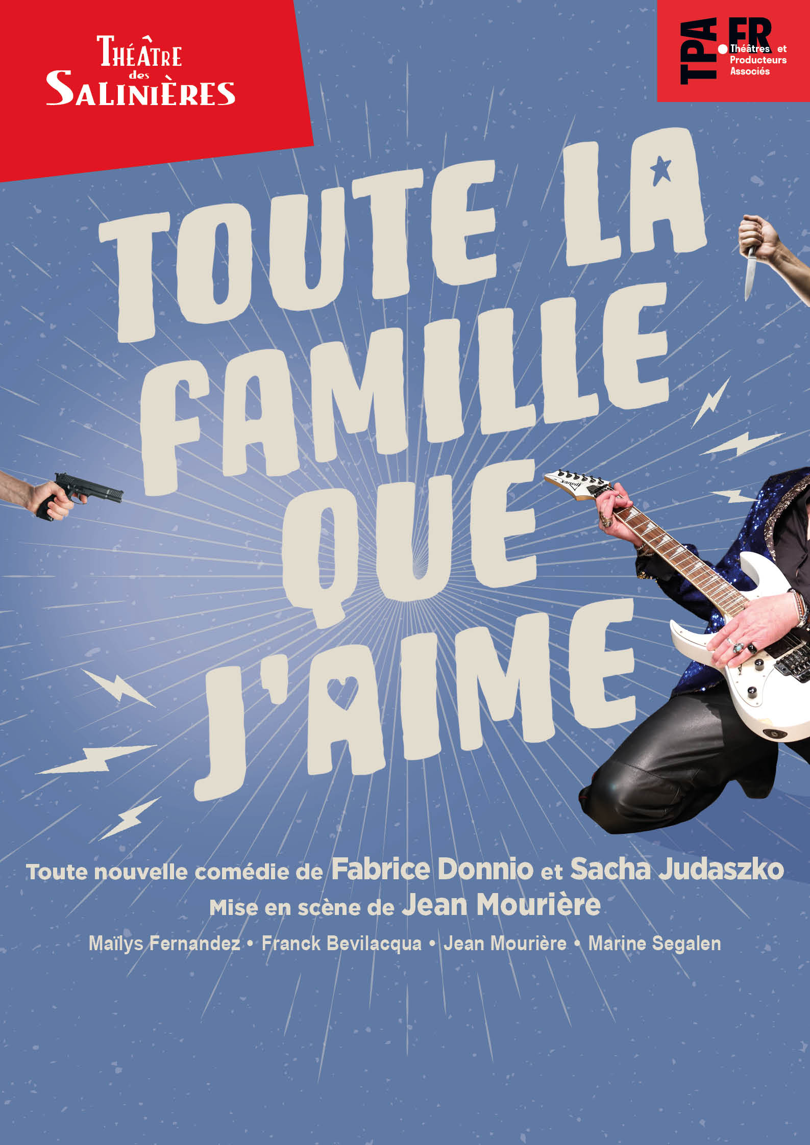 THEATRE - TOUTE LA FAMILLE QUE J