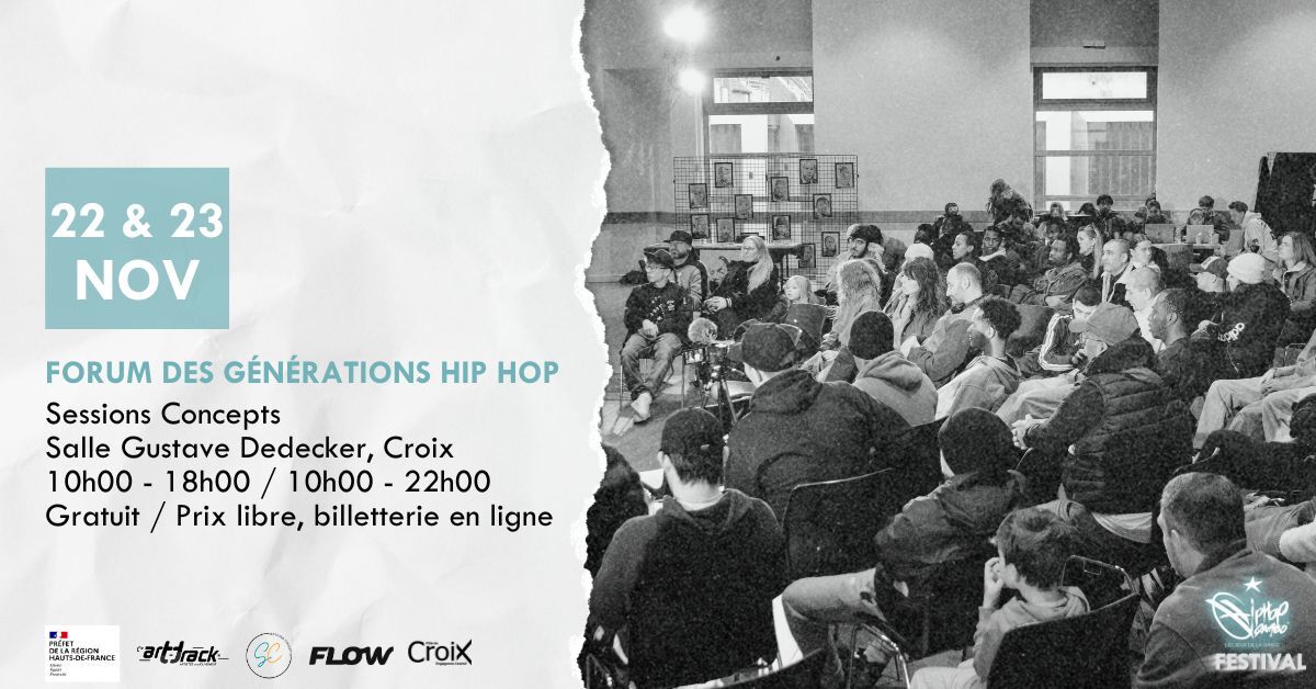 Forums des générations HIP-HOP Du 22 au 23 nov 2024