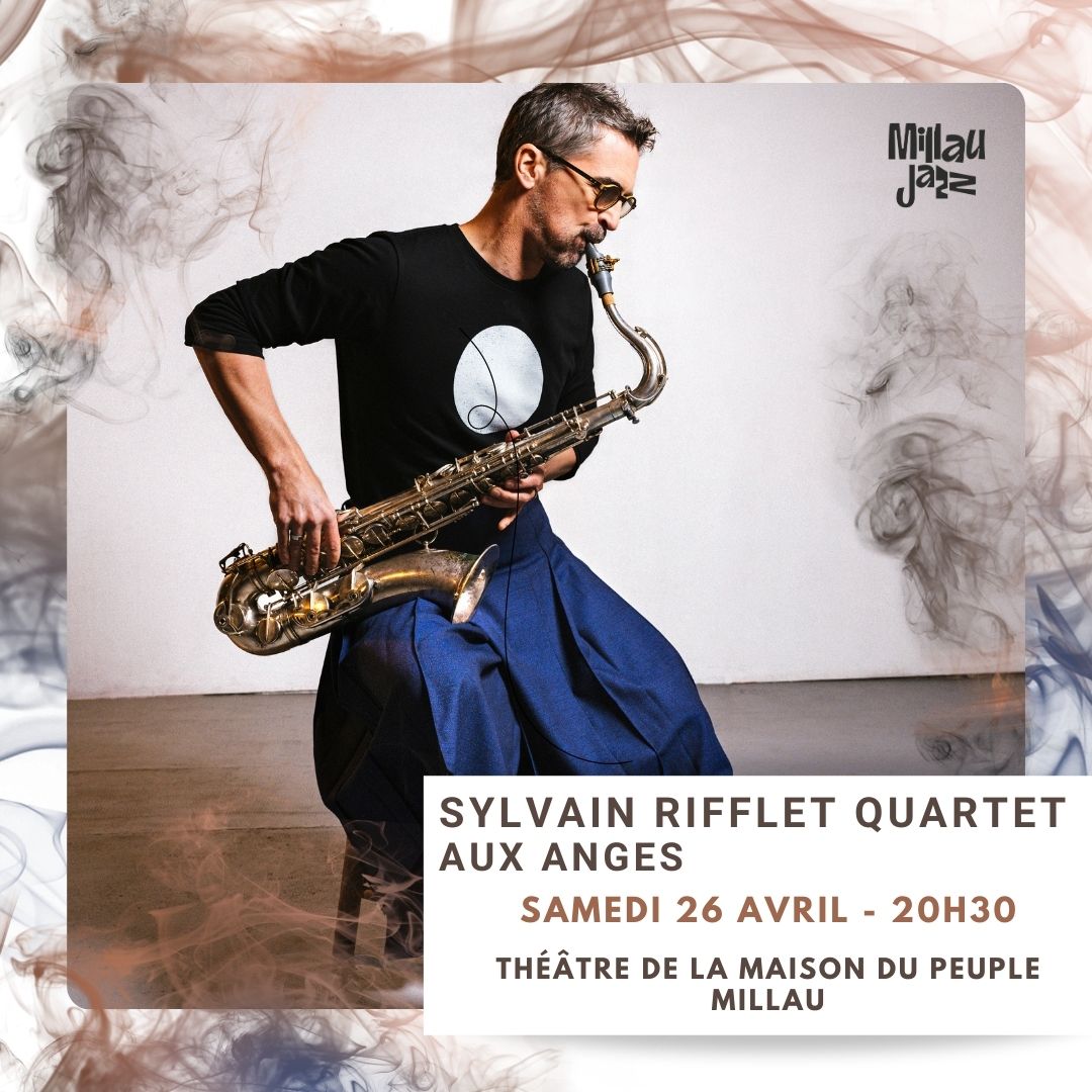 Concert | Sylvain Rifflet | Aux Anges