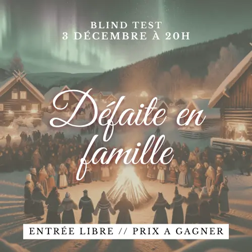 BLIND TEST DU ZINC // Défaite en famille Le 3 déc 2024