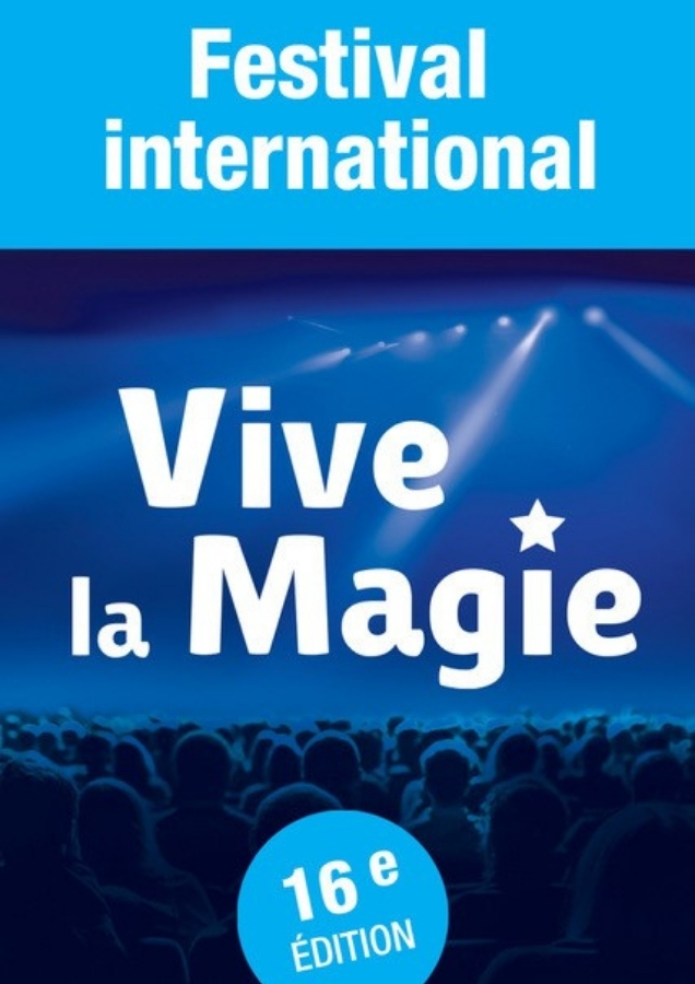 Festival international VIVE LA MAGIE