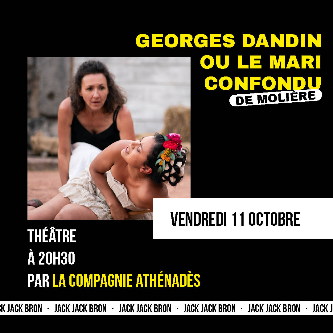 Pièce de théâtre : Georges Dandin ou le mari... Le 11 oct 2024