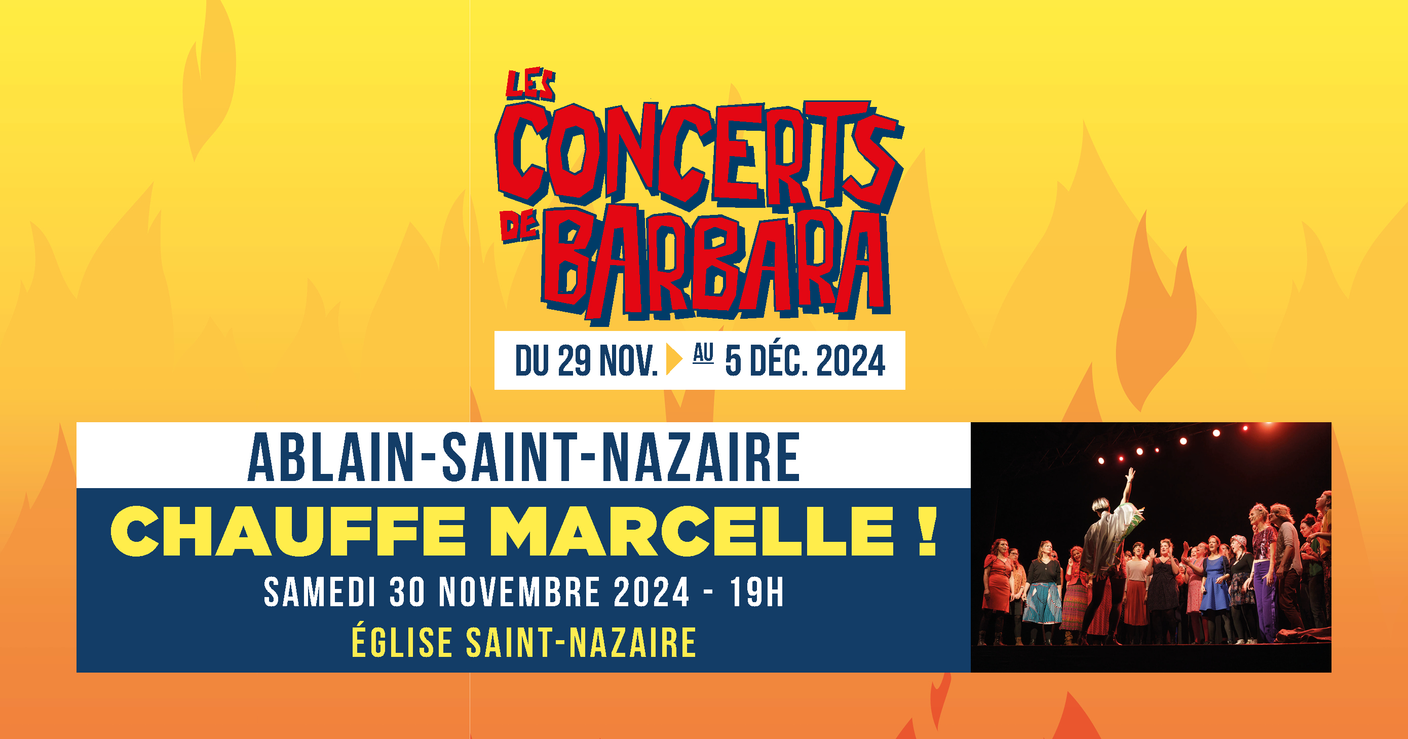 Les Concerts de Barbara : Chauffe Marcelle !