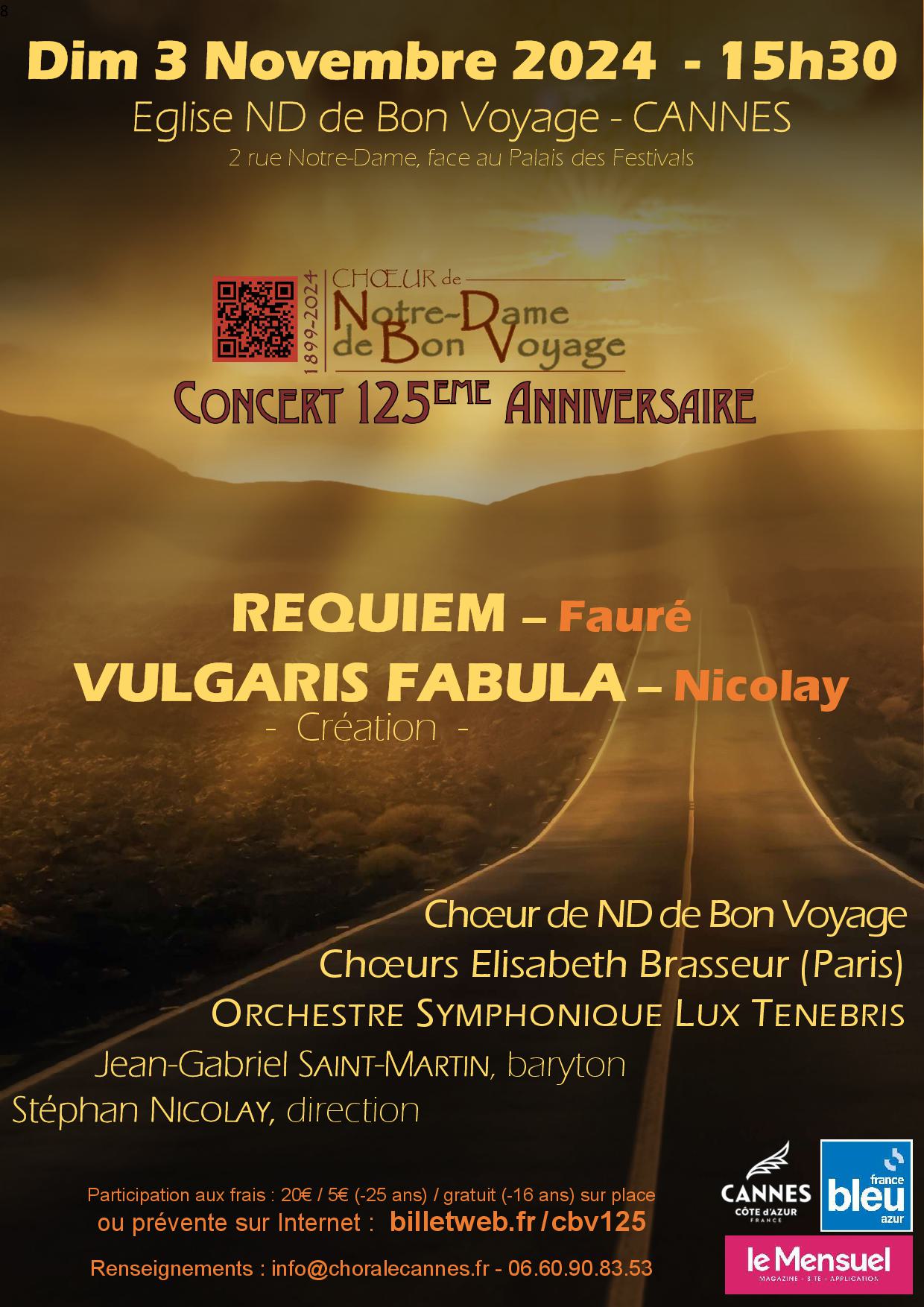 125 ans du Chœur ND de Bon Voyage - REQUIEM de FAURE et VULGARIS FABULA de NICOLAY