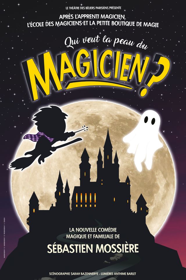 Qui veut la peau du Magicien ?