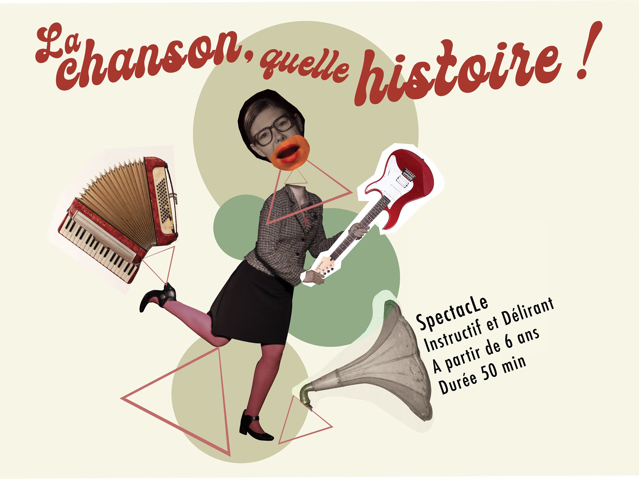 La chanson, quelle histoire ! par la Cie L