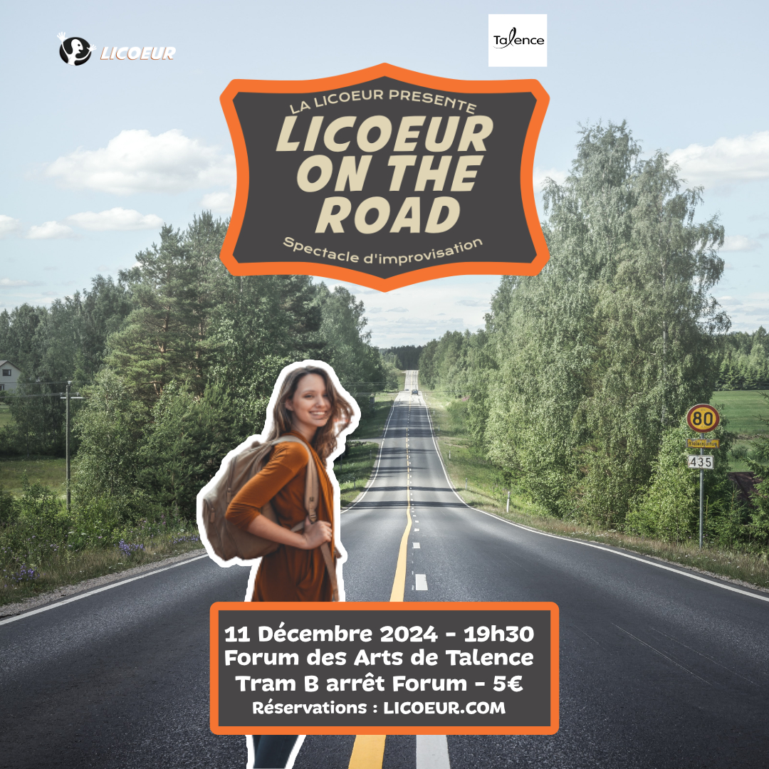 Improvisation théâtrale : LICOEUR On The Road