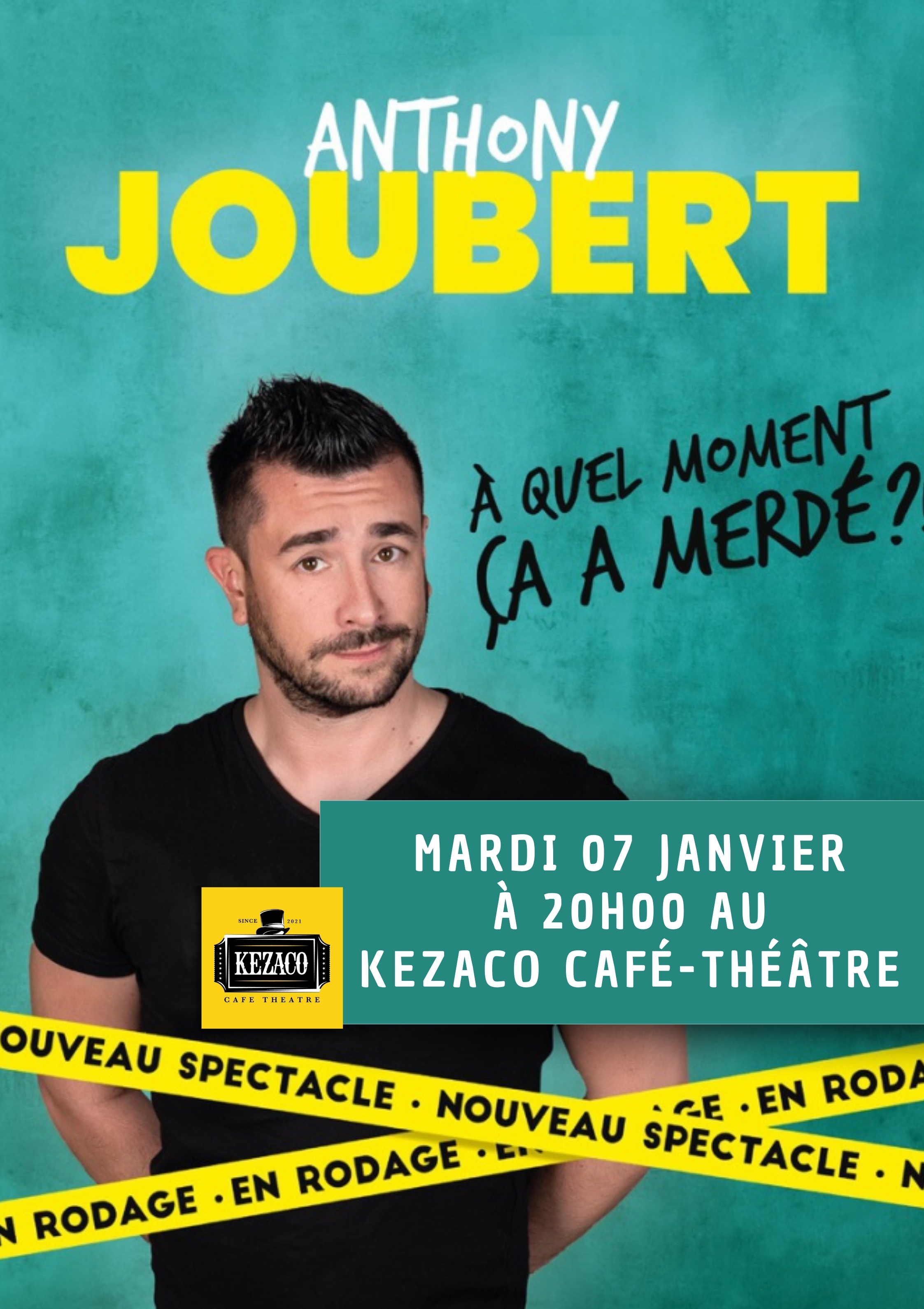 Anthony Joubert dans À quel moment ça a merdé... Le 7 janv 2025