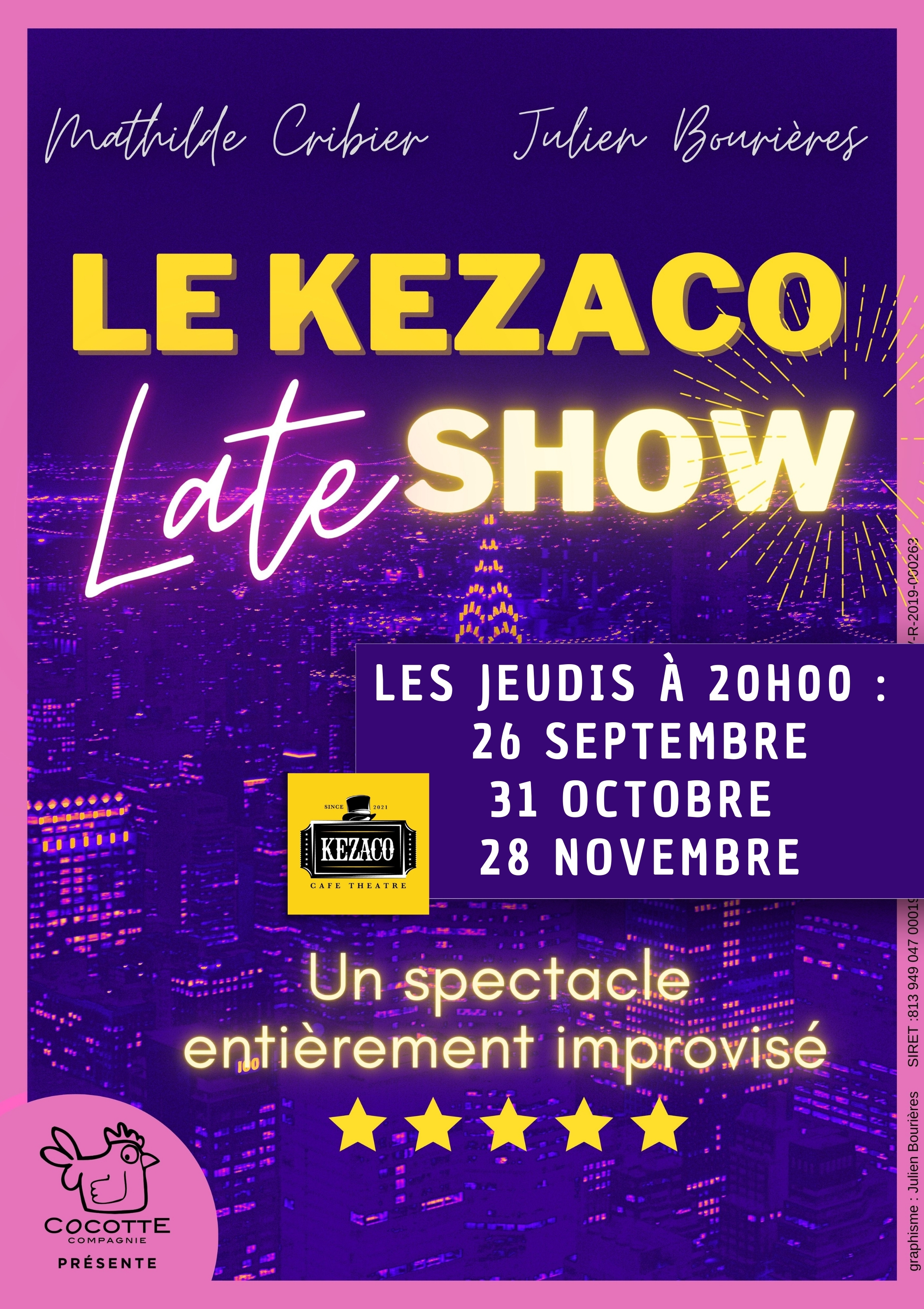 Kezaco Late Show Du 26/9/2024 au 26/6/2025