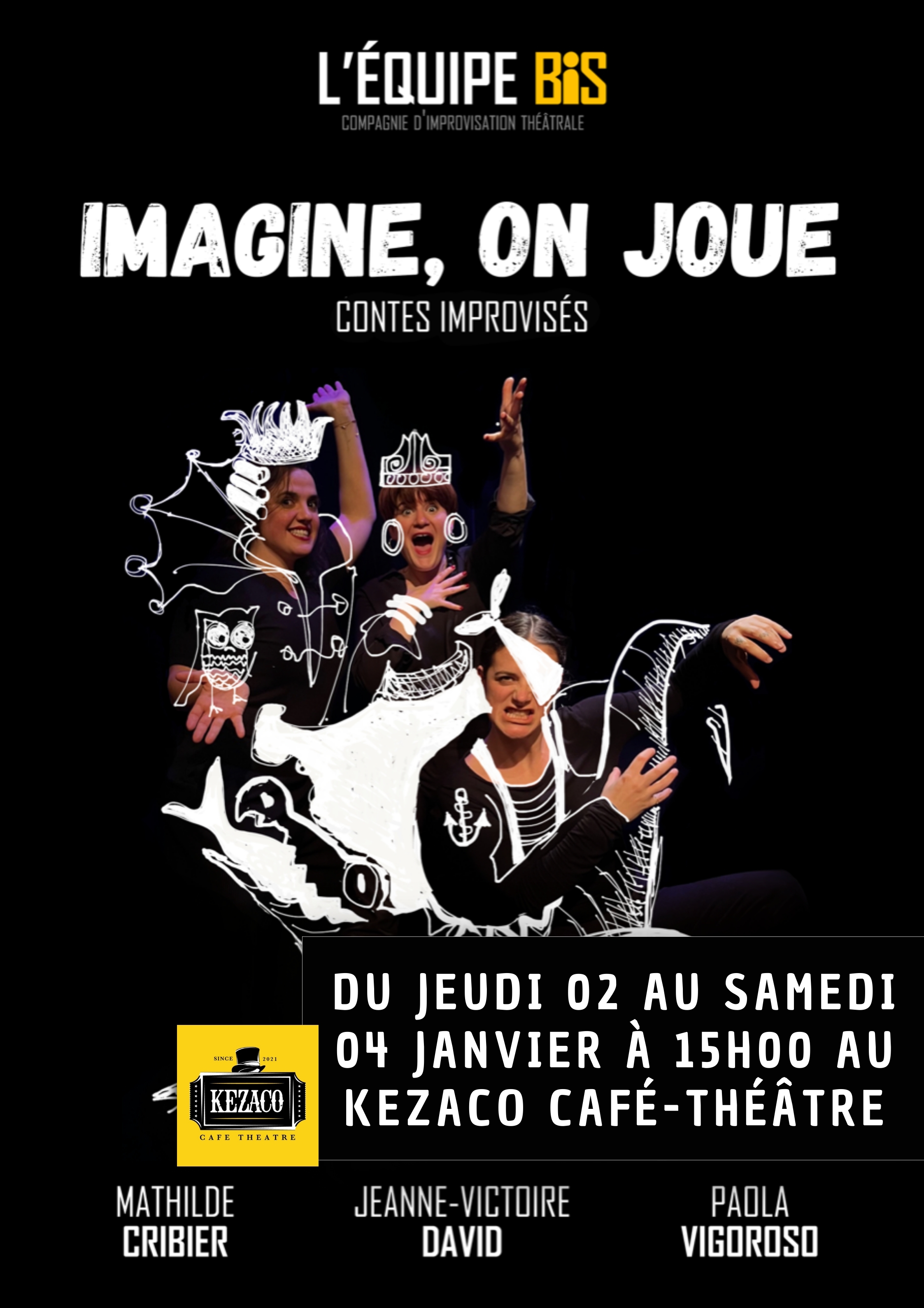 Imagine, on joue Du 2 au 4 janv 2025