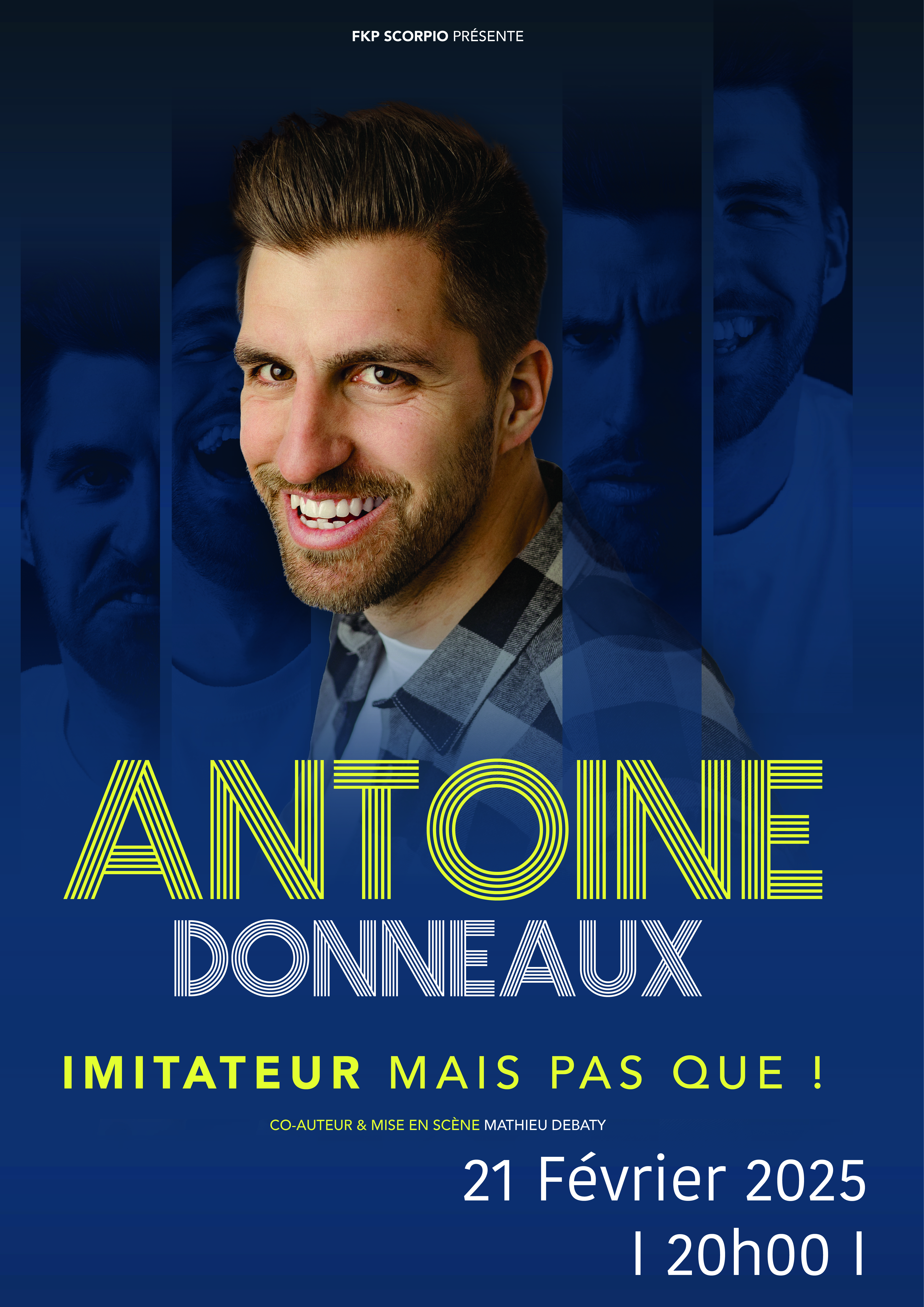 Antoine Donneaux Imitateur mais pas que