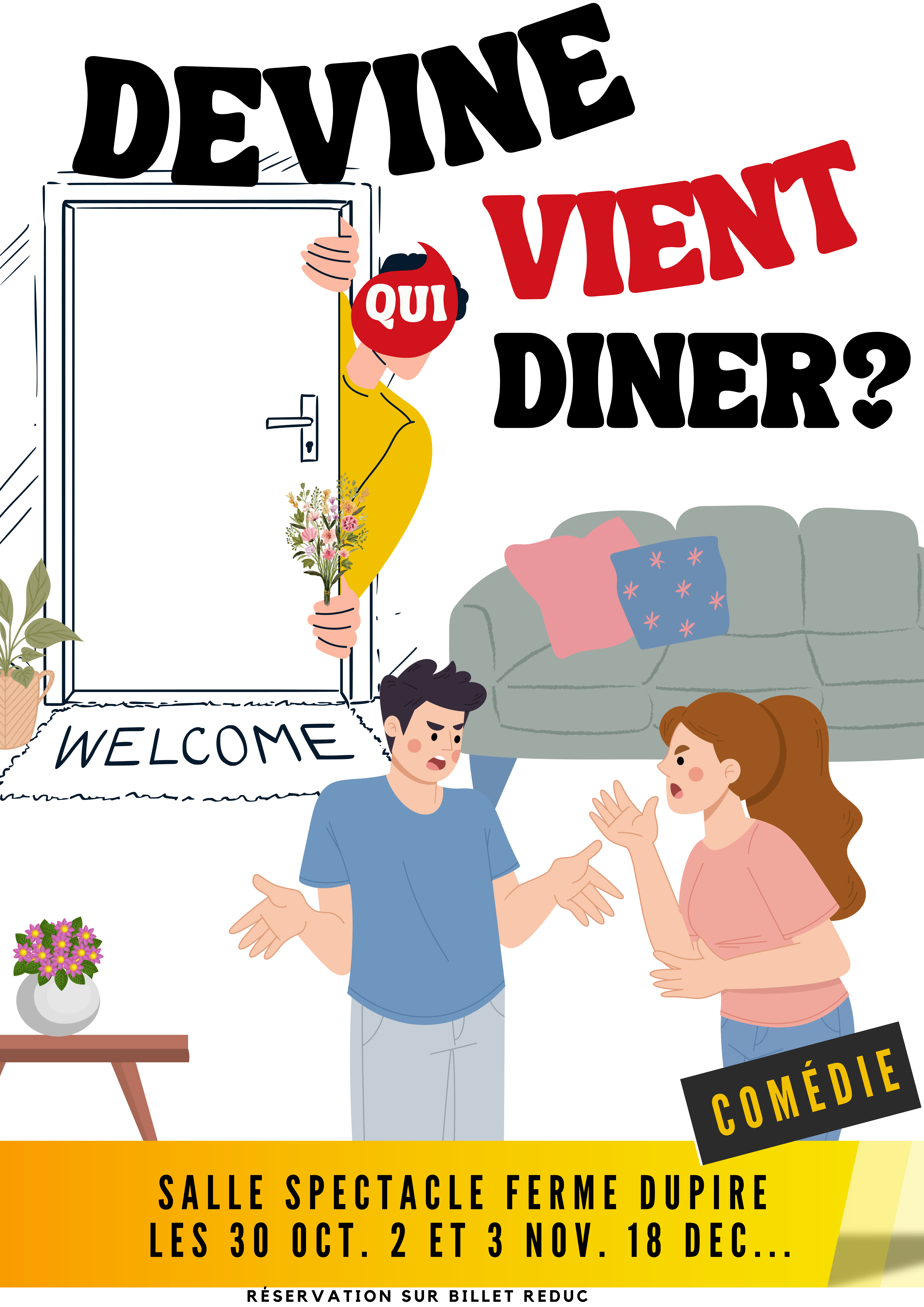 Devine qui vient dîner? Du 30 oct au 3 nov 2024