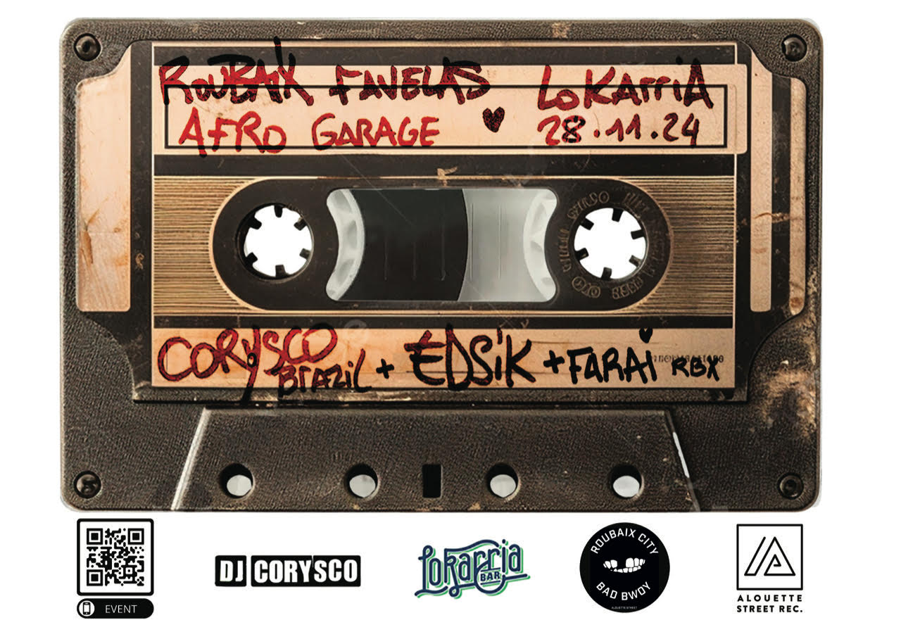 Roubaix Favelas Party - Corysco (Rio) + Edsik & Farai (Alouette... Le 28 nov 2024