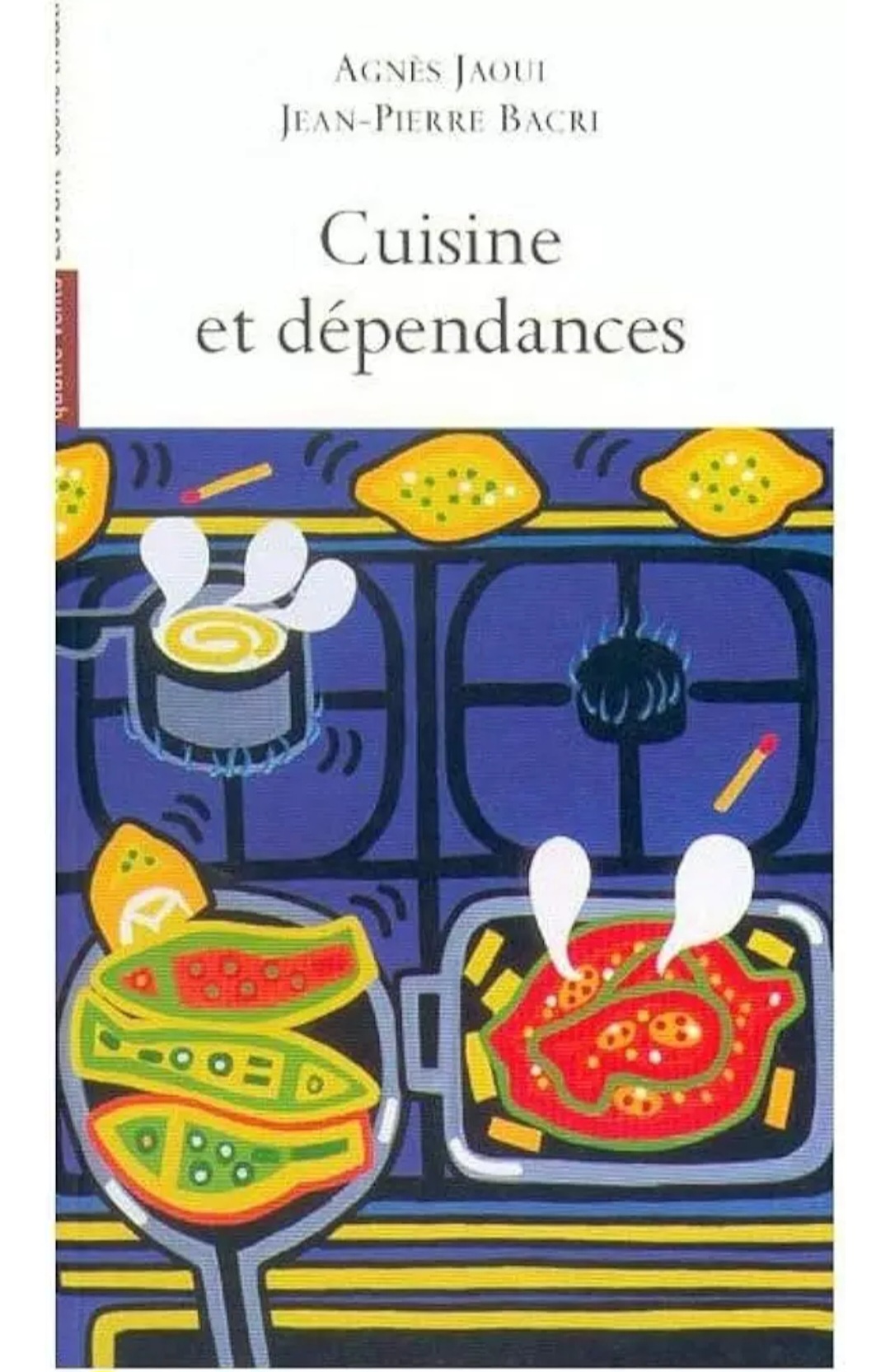 CUISINE ET DEPENDANCE Agnès Jaoui et jean Pierre Bacri Du 7/12/2024 au 6/4/2025