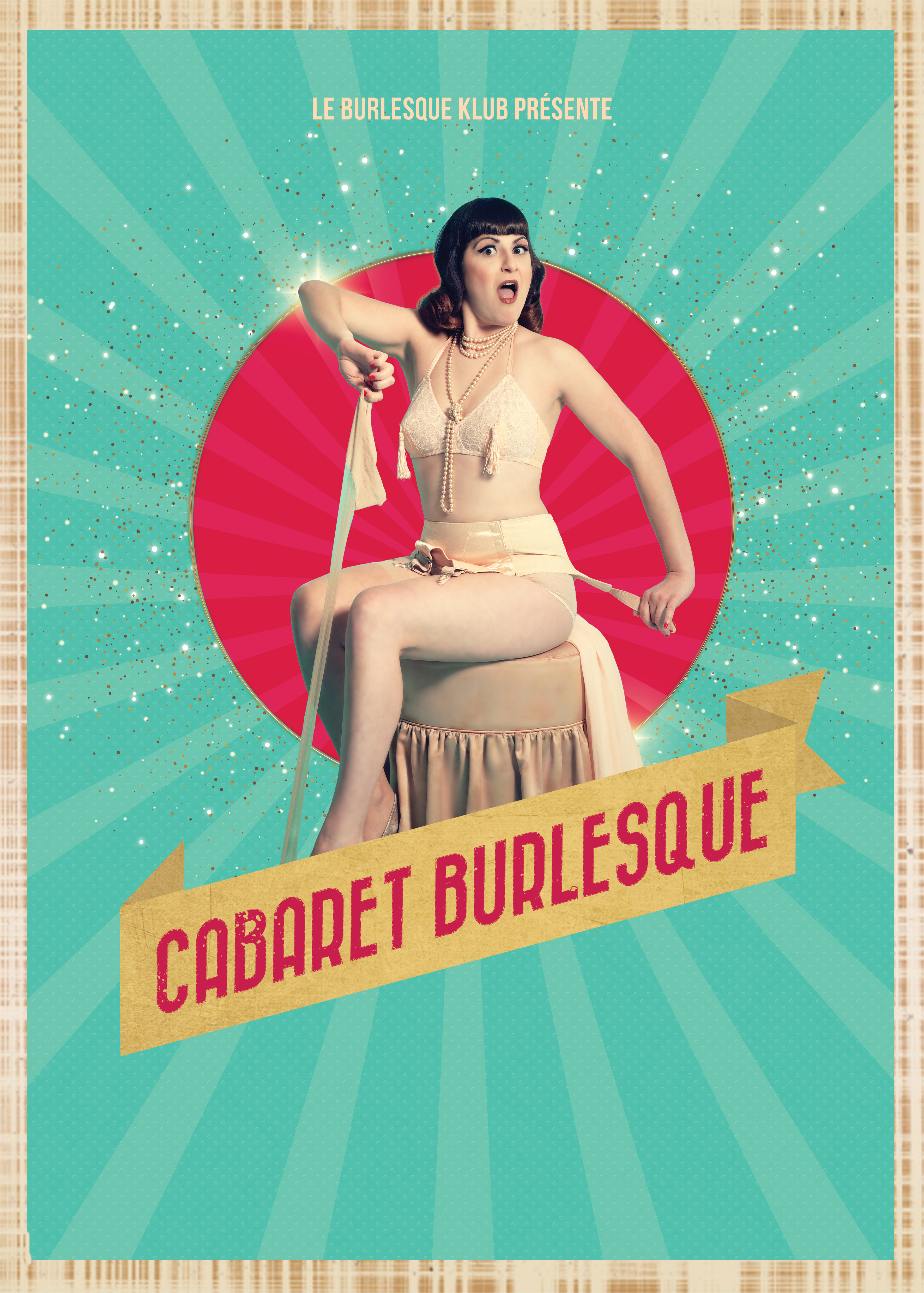 Cabaret Burlesque Le 15 fév 2025