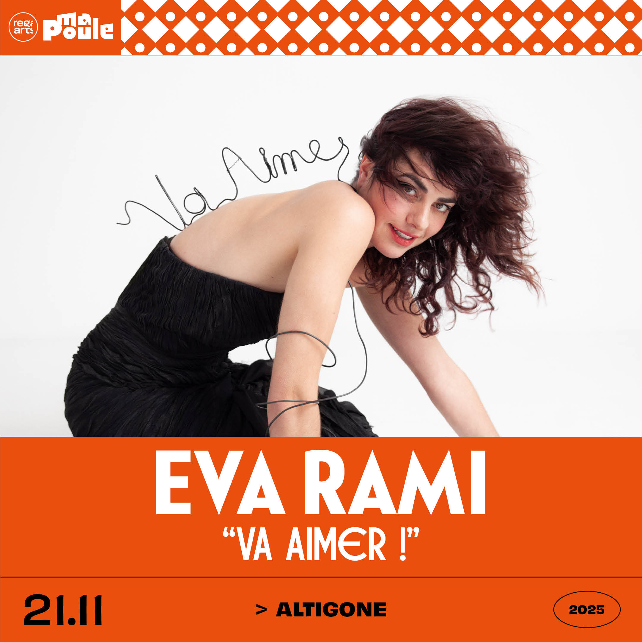 EVA RAMI "VA AIMER !" Le 21 nov 2025