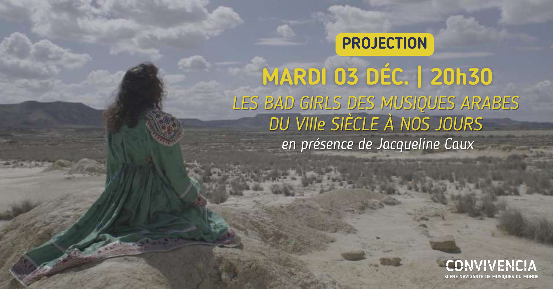 « BAD GIRLS DES MUSIQUES ARABES – DU VIIIe SIÈCLE... Le 3 déc 2024