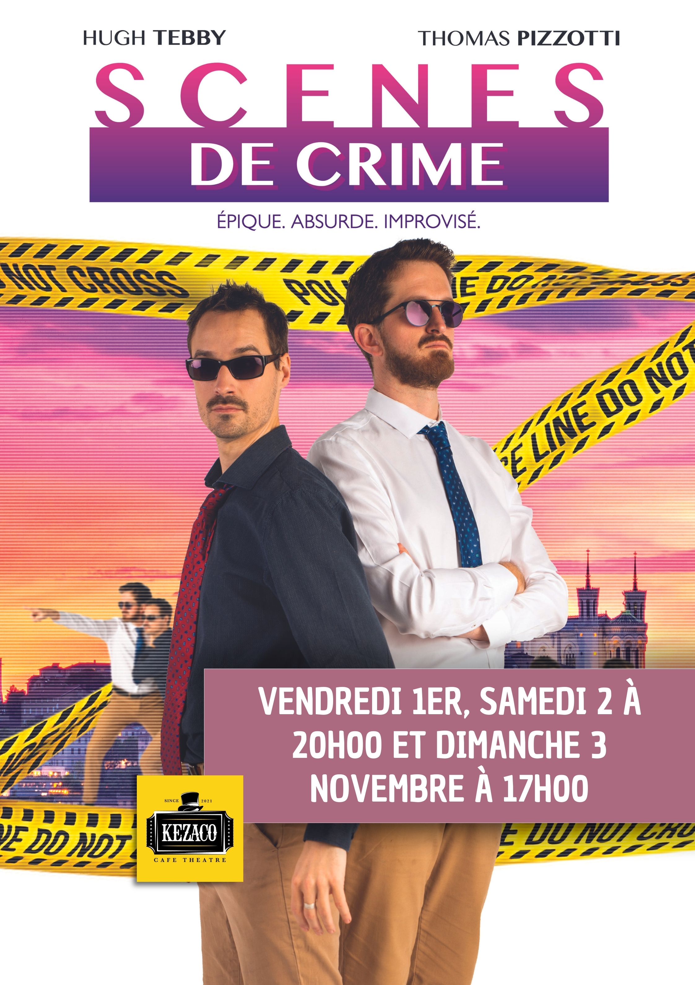 Scène de crime Du 1 au 3 nov 2024